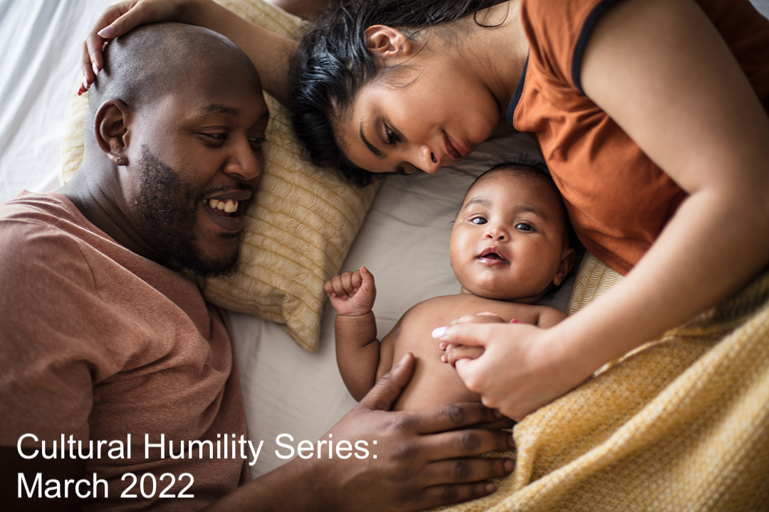 Reflection on Cultural Humility with Regard to Families and Child-Rearing